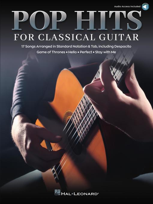 Title details for Pop Hits for Classical Guitar by Hal Leonard Corp. - Available